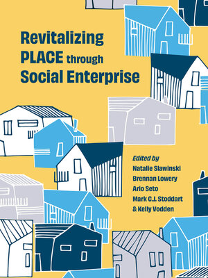 cover image of Revitalizing PLACE through Social Enterprise